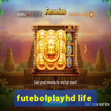 futebolplayhd life